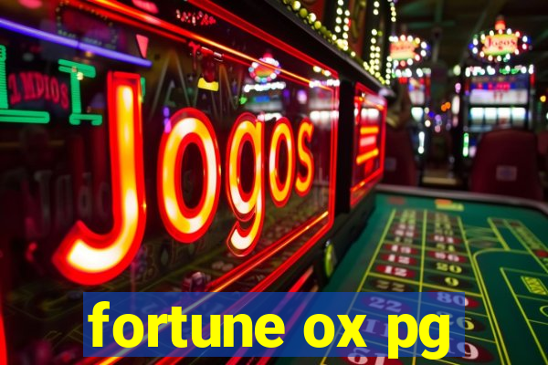 fortune ox pg